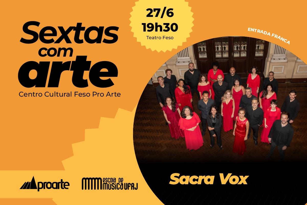 Série “Sextas com Arte” recebe Conjunto Sacra Vox para apresentação no Teatro Feso