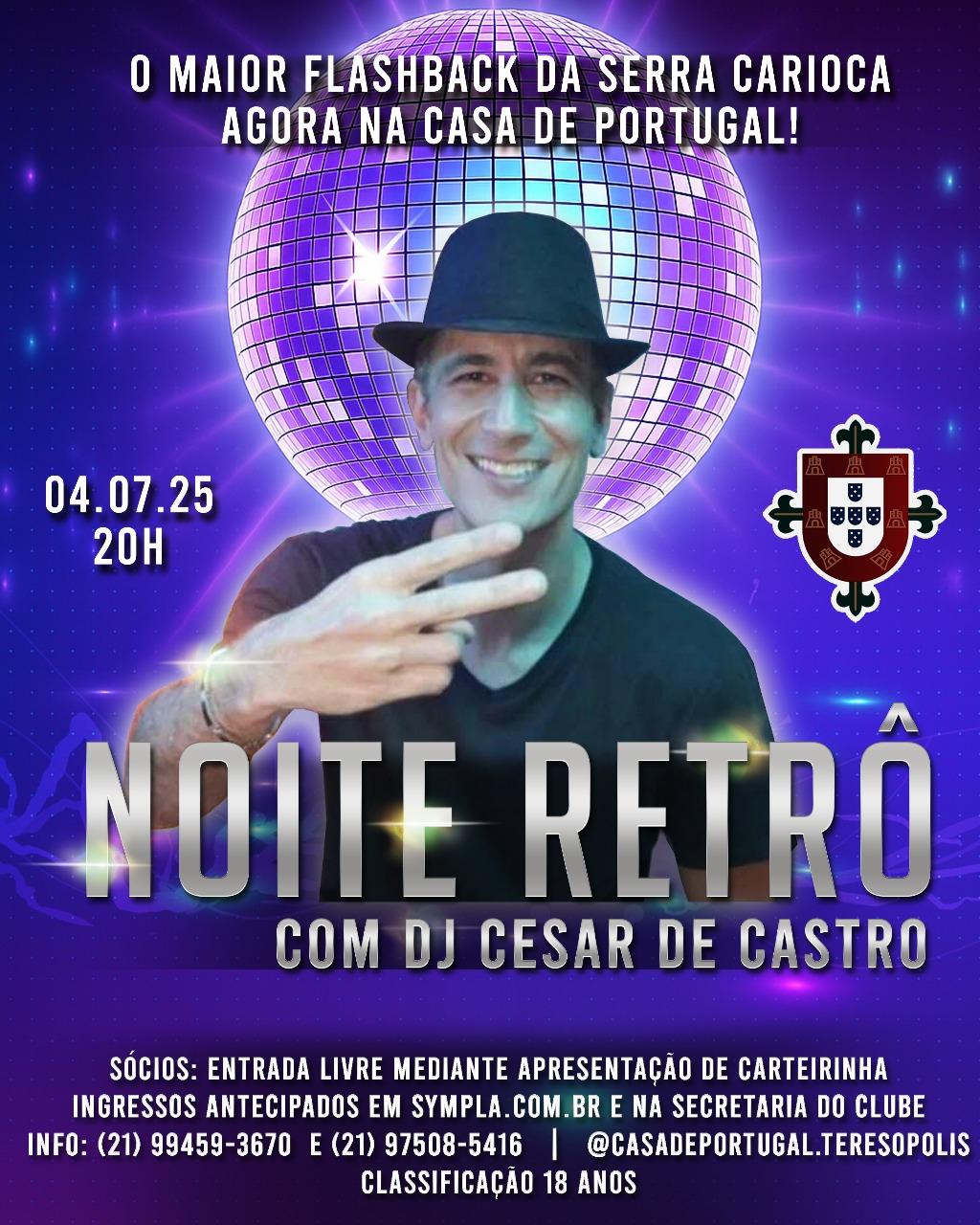 Noite Retrô com DJ César de Castro promete um repertório com muito bom gosto