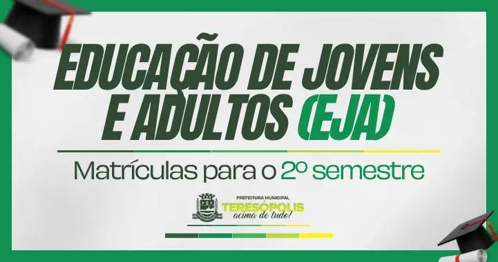 Inscrições para o EJA em Teresópolis: Última Chamada para o 2º Semestre de 2025
