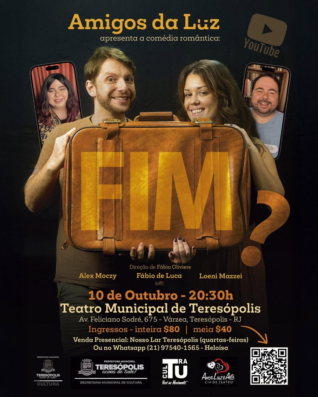 Comédia romântica ‘Fim?’ no Teatro Municipal de Teresópolis